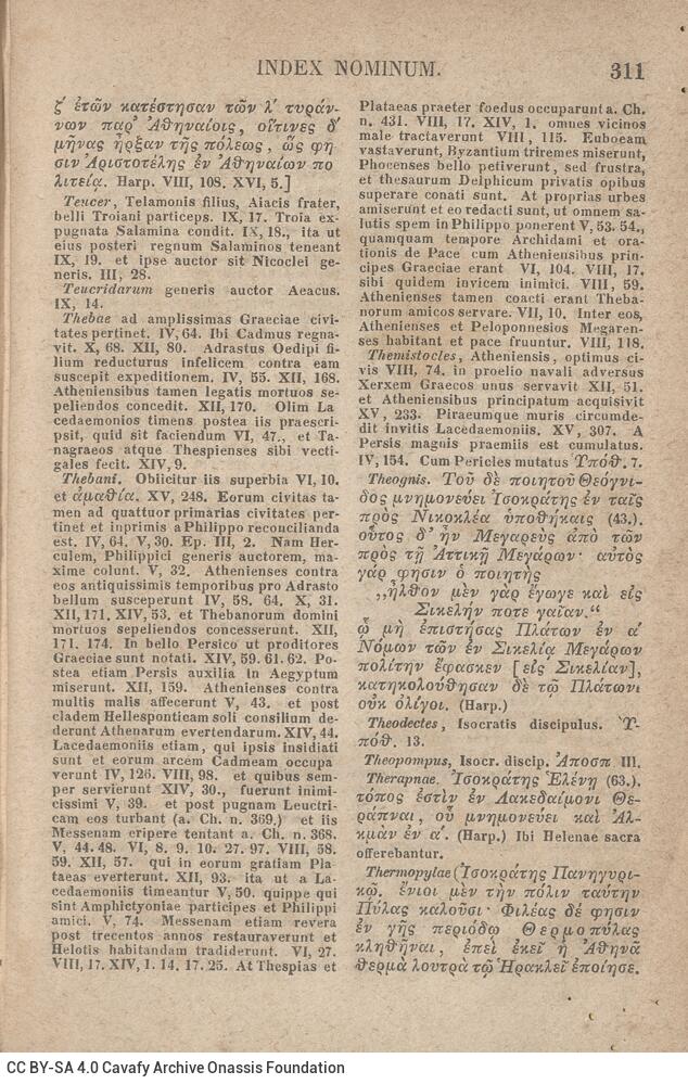 17,5 x 11,5 εκ. 2 σ. χ.α. + VI σ. + 314 σ. + 2 σ. χ.α., όπου στο φ. 1 κτητορική σφραγίδα C